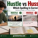 Hustle vs Hussle